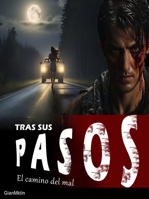Title details for Tras sus pasos by GianMktin - Available